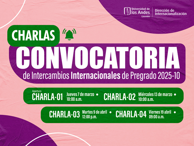 Charlas Convocatoria de Intercambios Internacionales de Pregrado 2025-10