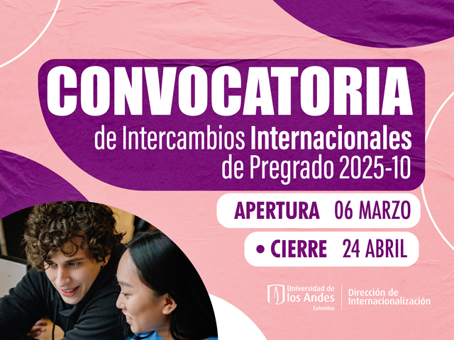 Convocatoria de Intercambios Internacionales de Pregrado 2025-10