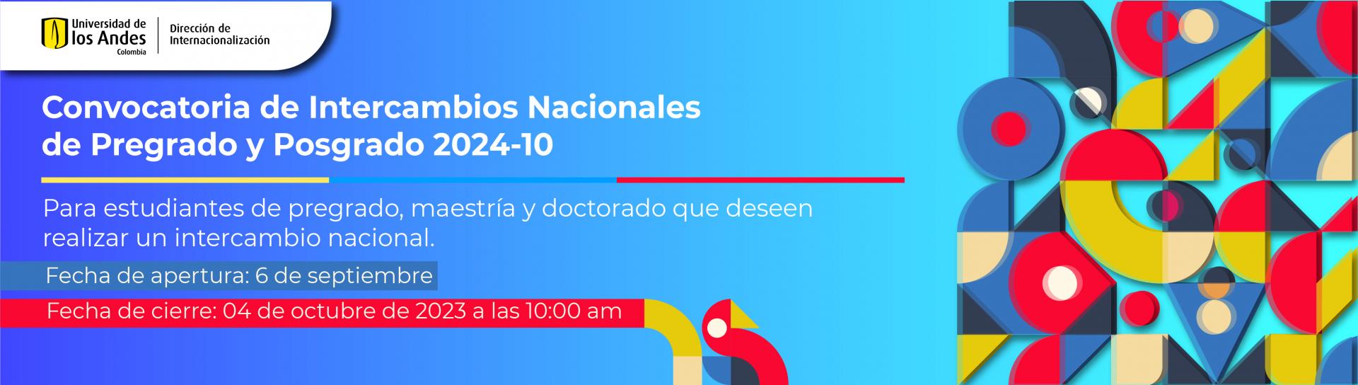  Intercambios nacionales de pregrado y posgrado 2024-10