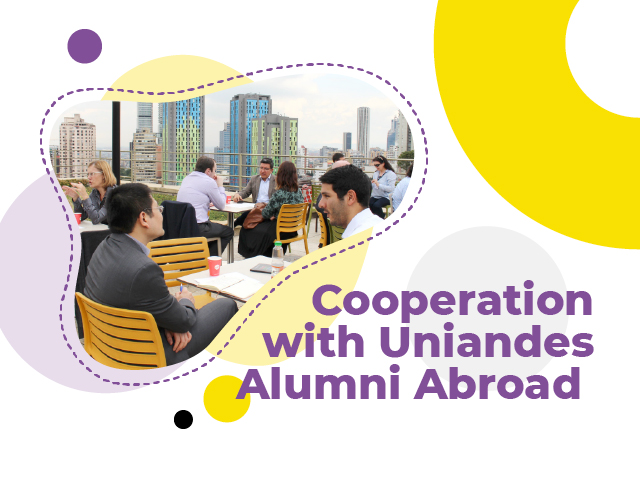 Cooperation with Uniandes Alumni Abroad 