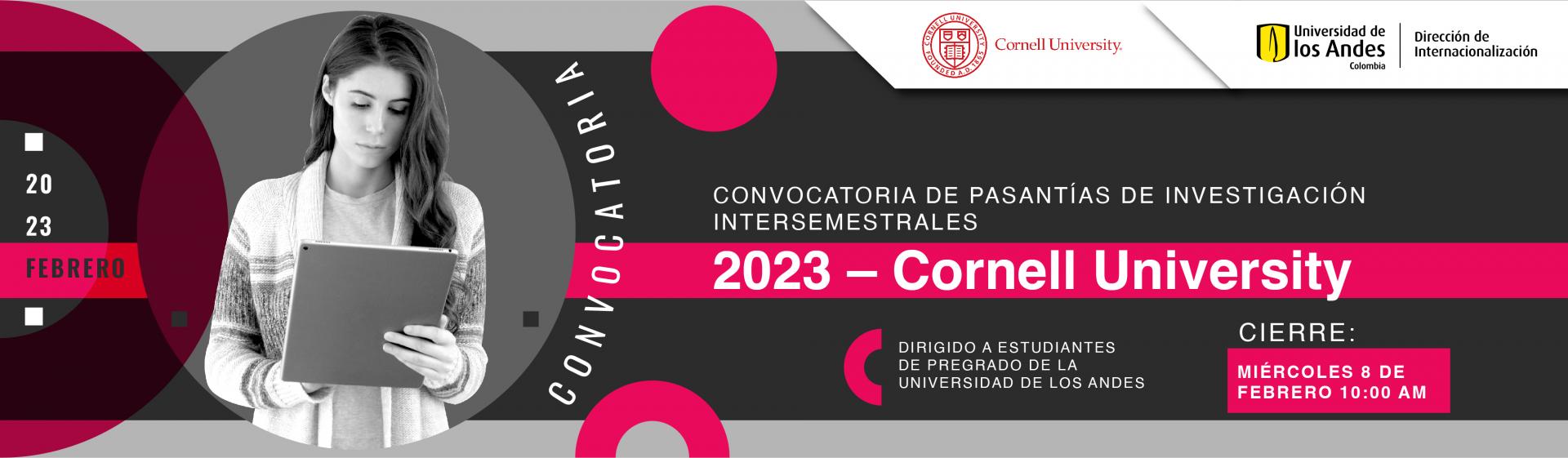Convocatoria de Pasantías de Investigación Intersemestrales 2023 – Cornell University