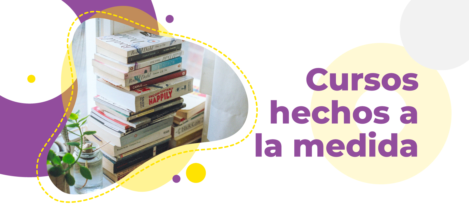 Cursos hechos a la medida