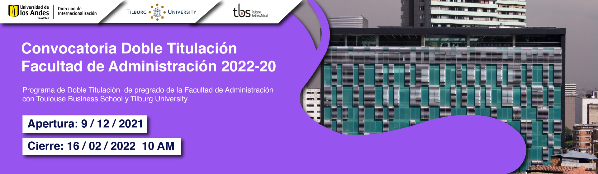Convocatoria Doble Titulación Facultad de Administración 2022-20